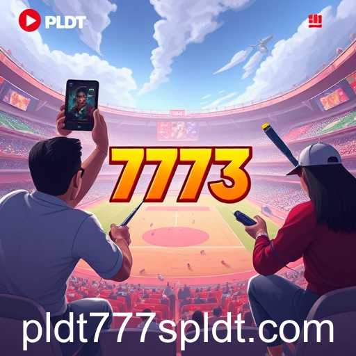 PLDT 777s: Rising Star in Online Gaming